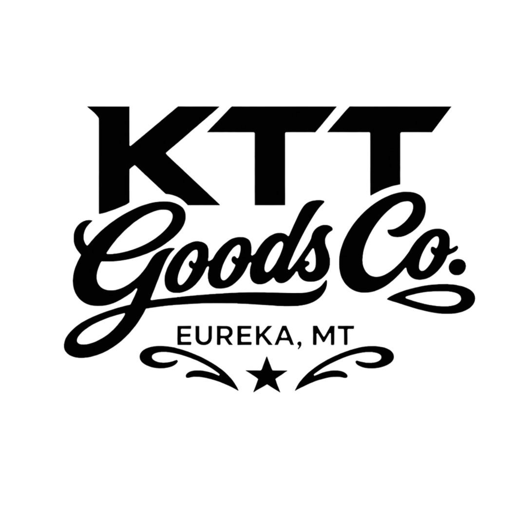 KTT Goods Co. logo with Eureka, MT lettering on a white background.